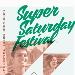 Super Saturday Festival flyer with a male and female student 